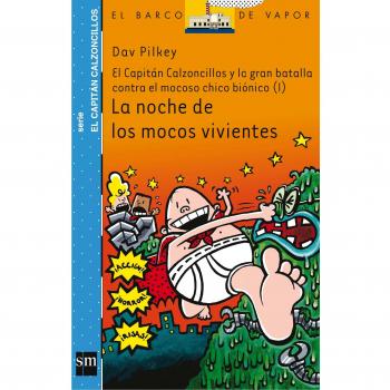 La noche de los mocos vivientes/The Night of the Nasty Nostril Nuggets, El  Barco De Vapor/ the Steamboat