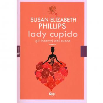 Lady Cupido. Gli incontri del cuore