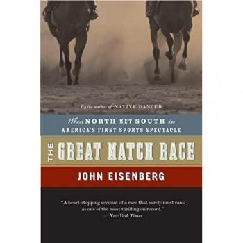 Eisenberg, John: The Great Match Race