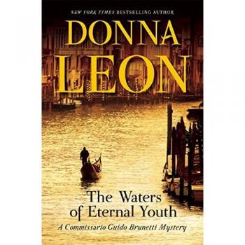 The Waters of Eternal Youth: A Commissario Guido Brunetti Mystery: 25