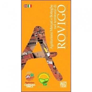 Agriturismi, mercati e botteghe nel territorio di Rovigo