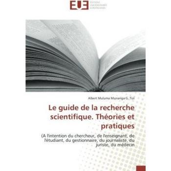 Le guide de la recherche scientifique. Théories et pratiques