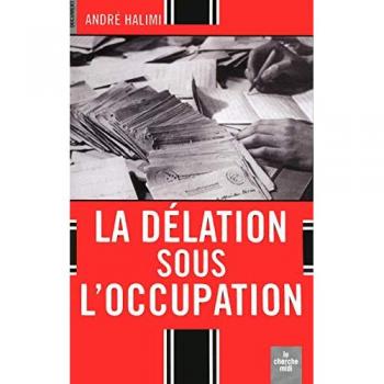 La Délation Sous L'occupation