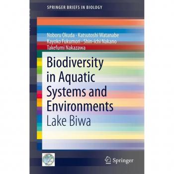 Biodiversity in Aquatic Systems and Environments