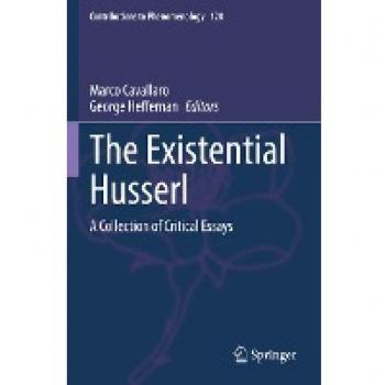 The Existential Husserl