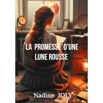 La promesse d'une lune rousse