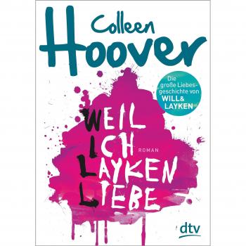 Weil ich Layken liebe