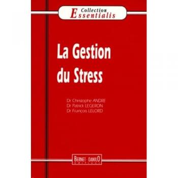 La gestion du stress (Articles Sans C)