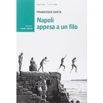 Napoli appesa a un filo
