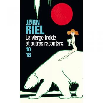 La vierge froide et autres racontars