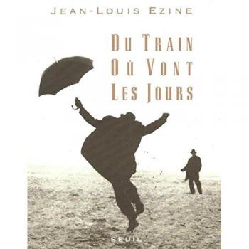 Du Train Ou Vont Les Jours (Seuil Humour)