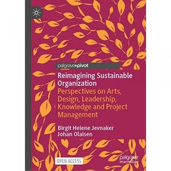 Reimagining Sustainable Organization