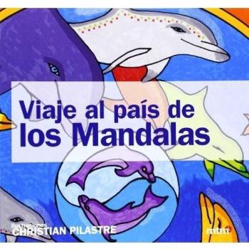 VIAJE AL PAIS DE LOS MANDALAS