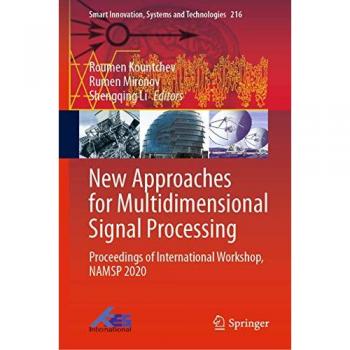 New Approaches for Multidimensional Signal Processing