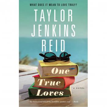 One True Loves: A Novel (Paperback)