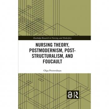 Vitalsource Technologies, Inc. Nursing Theory, Postmodernism, Post-structuralism, And Foucault