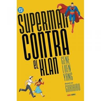 DC YOUNG ADULTS SUPERMAN CONTRA EL KLAN
