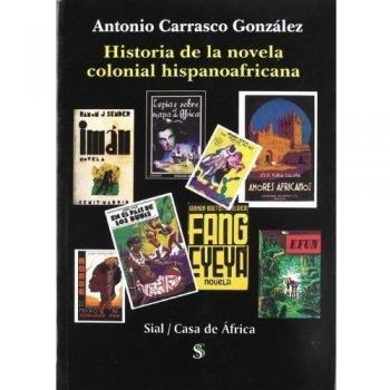 Historia novela colonial hispanoafricana