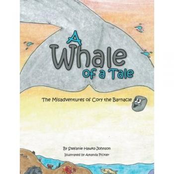 A Whale of a Tale: The Misadventures of Cory the Barnacle
