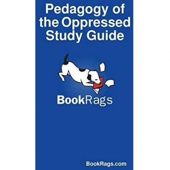 Pedagogy of the Oppressed Study Guide