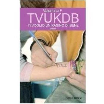 TVUKDB. Ti voglio un kasino di bene