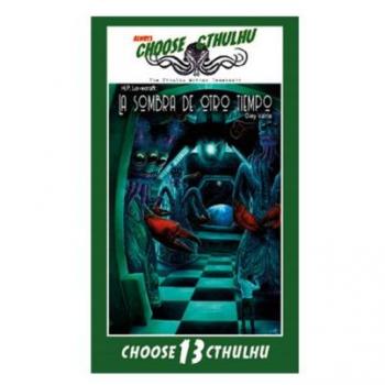 Choose cthulhu: 13 la sombra de otro tiempo rustica