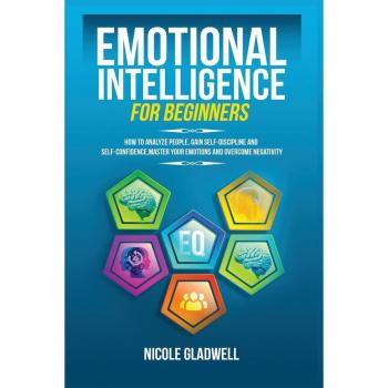 Emotional Intelligence for Beginners