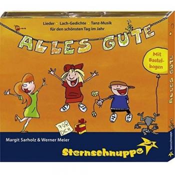 Alles Gute! Geburtstagslieder und Gedichte für Kinderfeste