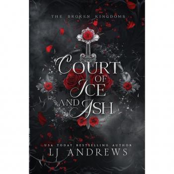 Court of Ice and Ash, by Lj Andrews
