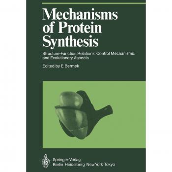 Mechanisms of Protein Synthesis