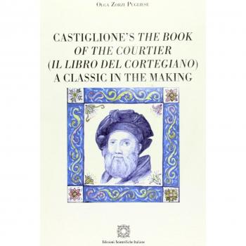 Castiglionès the book of the courtier