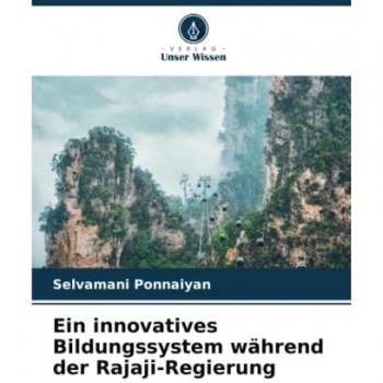 Ein innovatives Bildungssystem während der Rajaji-Regierung