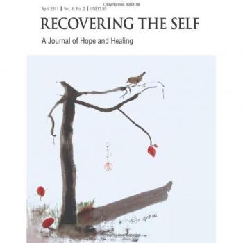 Recovering The Self: A Journal of Hope and Healing