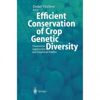 Efficient Conservation Of Crop Genetic Diversity