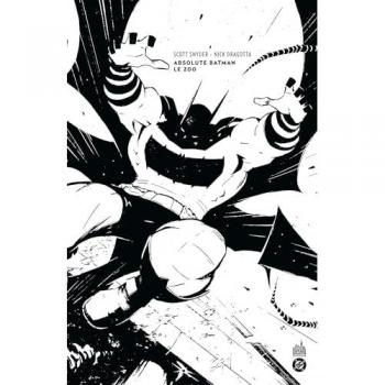 Absolute Batman. Vol. 1. Le zoo