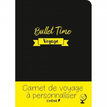 Bullet Time voyage : Carnet de voyage à personnaliser
