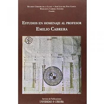 Estudios en homenaje al profesor Emilio Cabrera