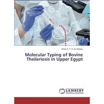 Molecular Typing of Bovine Theileriosis in Upper Egypt