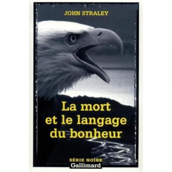 La mort et le langage du bonheur