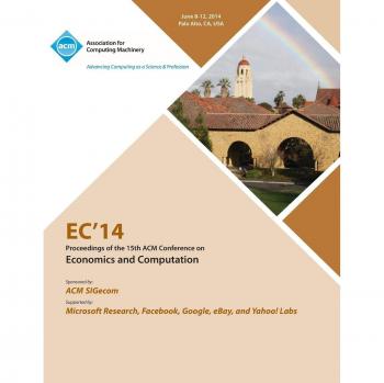 EC 14 ACM Conference on Economics and Computation