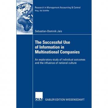 The Successful Use of Information in Multinational Companies