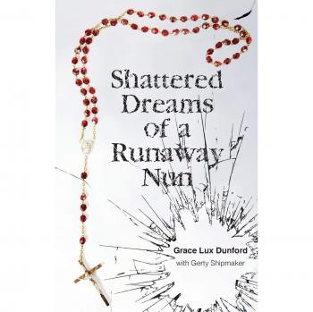 Shattered Dreams of a Runaway Nun