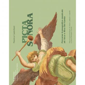 Picta sonora. Percorso iconografico musicale ad Arco e a Riva del Garda. Ediz. illustrata