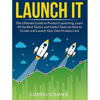 Sommer, Darrin: Launch It