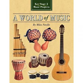 A World of Music: Key Stage 3 Music Projects