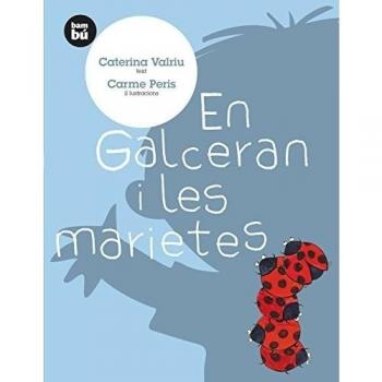 En Galceran i les marietes