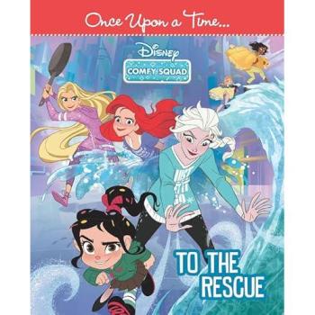 Once upon a time to the rescu Les princesses à la rescousse