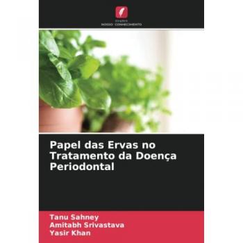 Papel das Ervas no Tratamento da Doença Periodontal: DE