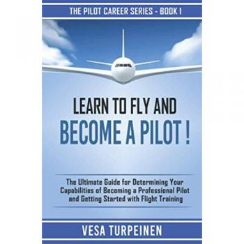 The Ultimate Guide for Becoming a Professional Pilot