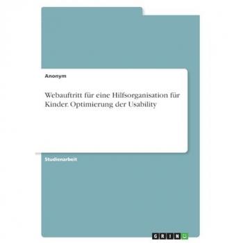 Webauftritt für eine Hilfsorganisation für Kinder. Optimierung der Usability